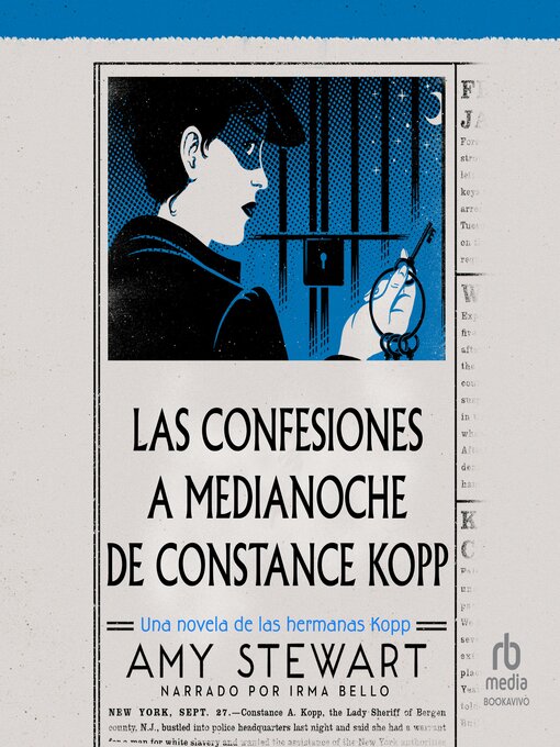 Cover image for Las confesiones a medianoche de Constance Kopp (Miss Kopp's Midnight Confessions)